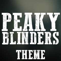 Peaky Blinders Theme Ringtone