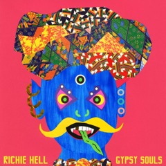 Richie Hell - Gypsy Souls