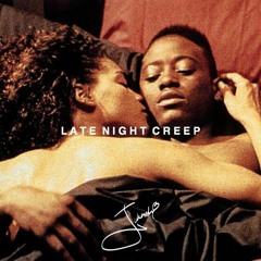 Late Night Creep (Prod. Cha$e jams)