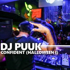 Dj Puuk - Confident Remix (CrazyHalloween)