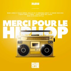 Merci Pour Le Hip Hop