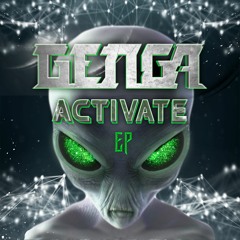 GENGA - ACTIVATE EP [ READ DESCRIPTION ]