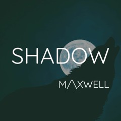 M/\XWELL - Shadow (Premiere)