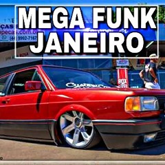 Mega Funk 2018 Vol.1 Janeiro  (DJ FelipeCWB)