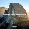 Started From The Bottom Mp3