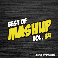 Dj Ketti - Best Of Mashup Vol. 34 (2018)