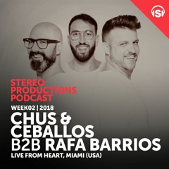 WEEK02 18 Chus & Ceballos B2B Rafa Barrios @ Heart Miami NYE