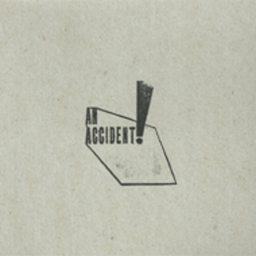 Kristen / An Accident