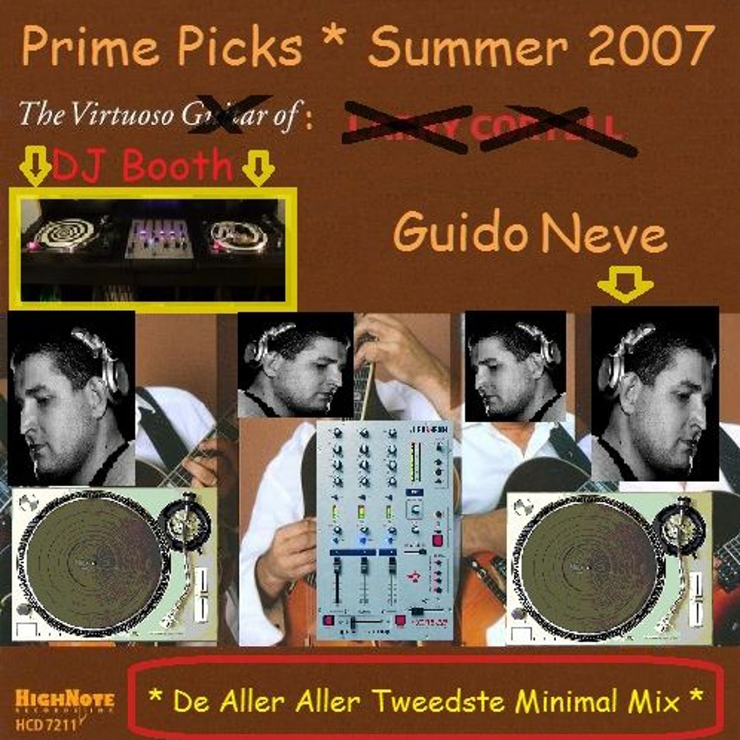 Guido Neve - Prime Picks - Summer 2007 (De Aller Aller Tweedste Minimal Mix) episode artwork