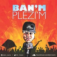 Ban'm Plezi'm vol.III