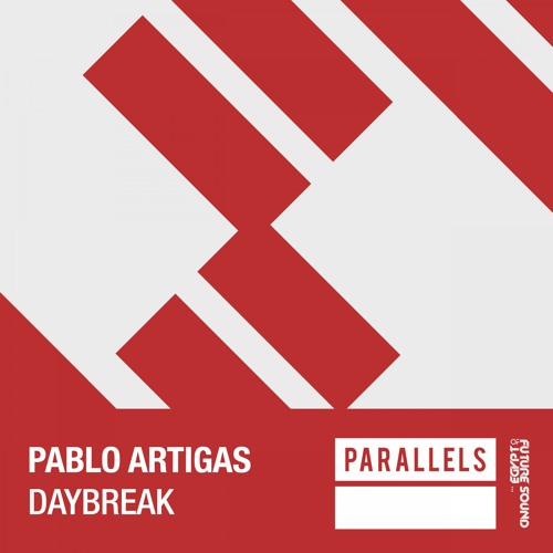 Pablo Artigas - Daybreak [FSOE Parallels]