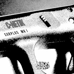 C-Netik - Surplus MK I - Out Now!