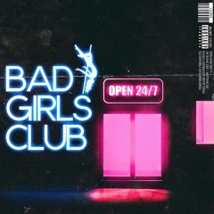 Bad Girls Club (Ft. Alois) (Prod. Hollow)