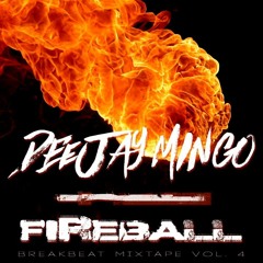 Dj MiNGo - (Bboy Mixtape Vol.4) - FIREBALL