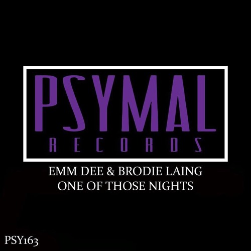 EMM DEE & Brodie Laing - One Of Those Nights (Original Mix) AVAILABLE NOW!