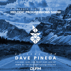 Melodic Progressions 188 - Dave Pineda - 1.12.2018
