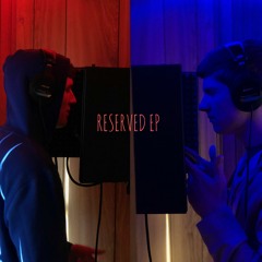 Reserved EP