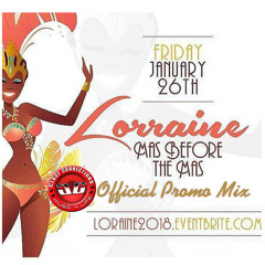 Dem Boyz Lorraine 2018 Promo