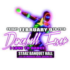 Dancehall Fever(I love to Dance) mix tape
