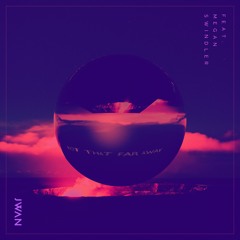 Not That Far Away (feat. Megan Swindler)