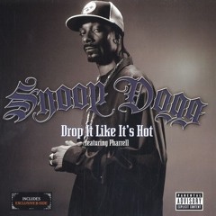Drop It Like It's Hot (BJ Edit)