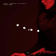 banks - drowning (lido remix) intro remake