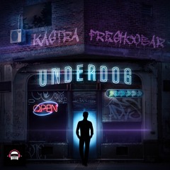 Kastra & Freshcobar - Underdog