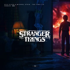 kyle dixon & michael stein - the first lie remake