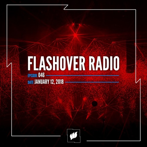 Flashover Radio #046 - January 12, 2018