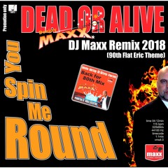 You Spin Me Round (DJ Maxx Remix)