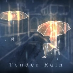 [UTAU] Tender Rain [Mawarine Shuu]