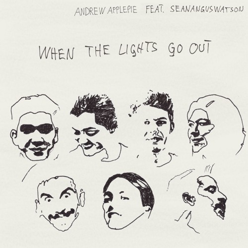 When The Lights Go Out feat. seananguswatson