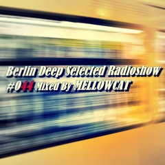 BDS Radioshow #044 - Mixed By Mellowcat