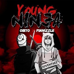 ( Fake Ninja Dissing ) Young Ninja - Obito ft. Finnizzle ( Prod. QT BEATZ )