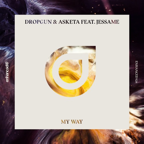 Dropgun & Asketa feat. Jessame - My Way