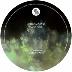 PHONOGRAMME26/ Neuronphase - Fade Out (Patrice Scott Remix) [Snippets]