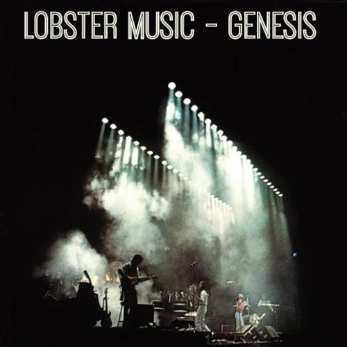 LOBSTER MUSIC - Genesis