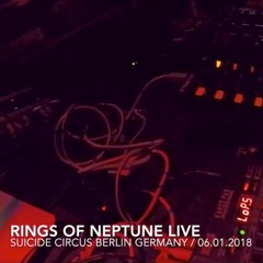 RINGS OF NEPTUNE Live - SUICIDE CIRCUS / 06.01.2018 Grüne Sonne On Tour