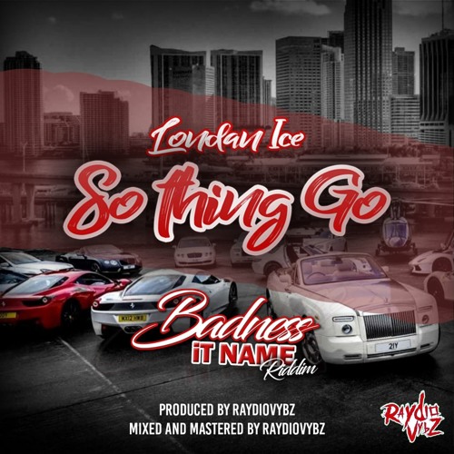 Londan Ice - So The Thing Go (Official Audio)