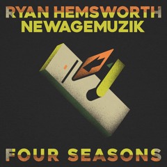 Four Seasons (ft. NewAgeMuzik)