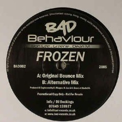 Bad Behaviour - Frozen (Monsoon & Dreamwurx Remix)