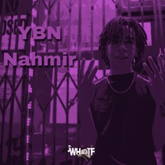 YBN Nahmir  - Wet Paint[Prod. By WhoTFisVon]