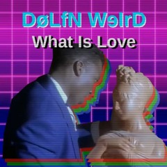 What Is Love (Vaporwave version)