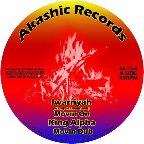 Iwarriyah & King Alpha - Movin On
