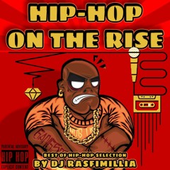 DJ Rasfimillia - Hip-Hop On The Rise [2K18]