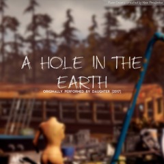 A Hole In The Earth