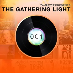 D-REZZ - The Gathering Light 001