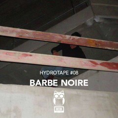 BARBE NOIRE "Sextowéwé"_ [Hydrotapes]