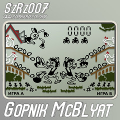 SzRz007 - GOPNIK MCBLYAT - From Russia with Squat