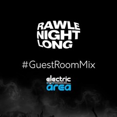 SiriusXM Electric Area #GuestRoomMix 6/30/2016